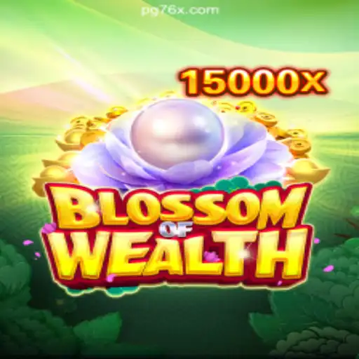 Exploring BlossomofWealth on the 76X.COM Platform - Official Slots Brasil #1