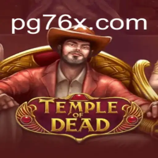 Unveiling the Mysteries of TempleofDead: A Thrilling Slot Adventure on 76X.COM