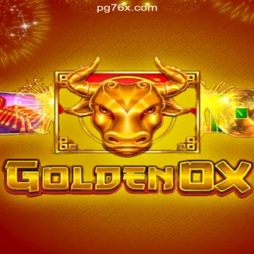 Discover the Thrilling World of GoldenOx on 76X.COM Platform