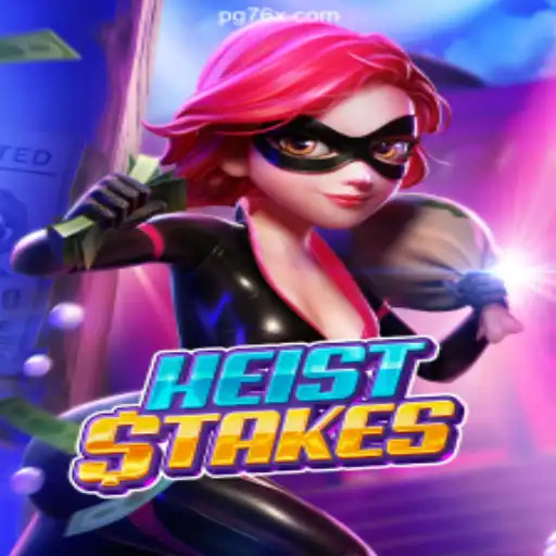 Exploring HeistStakes: The Premier Game on 76X.COM Platform-Oficial Slots Brasil #1
