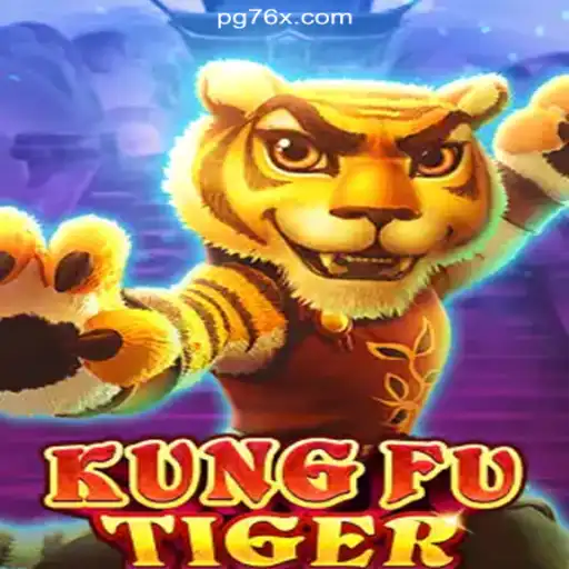 Exploring KungFuTiger: A Captivating Experience on 76X.COM Platform