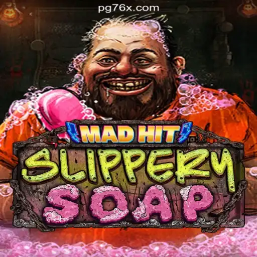 MadHitSlipperySoap: Dive into the Ultimate Slot Adventure