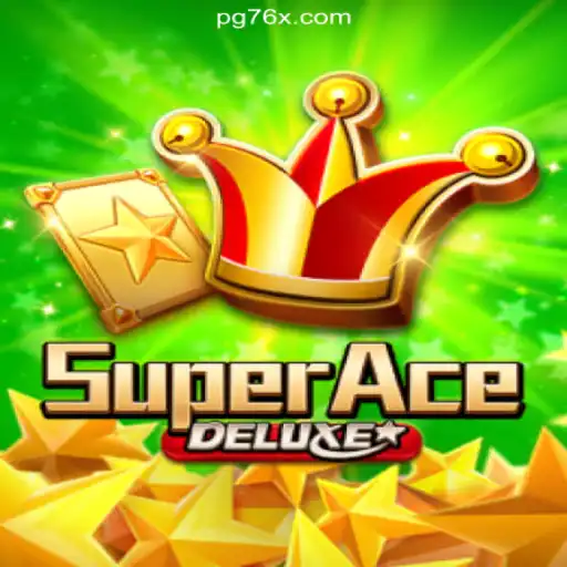 SuperAceDeluxe: A Revolutionary Slot Experience on 76X.COM Platform